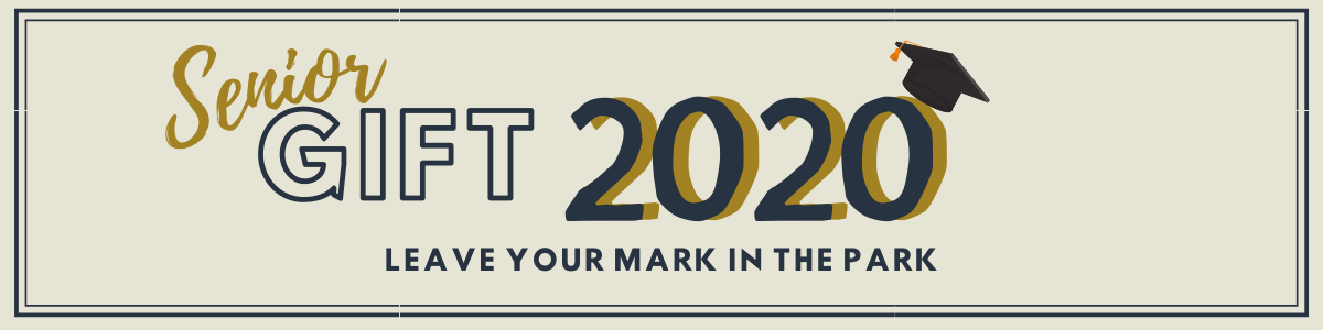 Class of 2020 Senior Gift Campaign